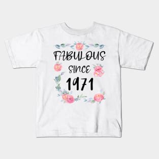 Women 50 Years Old Fabulous Since 1971 Flowers Kids T-Shirt